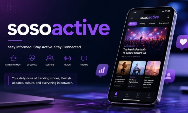 Sosoactive: An Exceptional Digital Platform To Transform The Way We Use The Internet